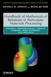 German R.  Handbook of Mathematical Relations in Particulate Materials Processing