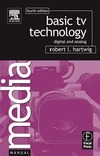 Hartwig R.  Basic TV Technology: Digital and Analog