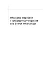 Brook M.  Ultrasonic Inspection Technology Development and Search Unit Design: Examples of Practical Applications