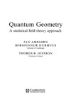 Ambjorn J., Durhuus B., Jonsson T.  Quantum Geometry: A Statistical Field Theory Approach