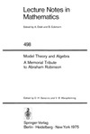Saracino D., Weispfennig V.  Model Theory and Algebra