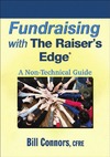 B.Connors  Fundraising with The Raisers Edge: A Non-Technical Guide