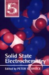 Bruce P.  Solid state electrochemistry