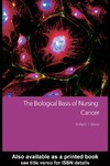 Blows W.  The Biological Basis of Nursing: Cancer Care