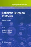 Gillespie S., McHugh T. — Antibiotic Resistance Protocols: Second Edition (Methods in Molecular Biology, 642)