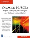 Bulusu L.  Oracle PL SQL: Expert Techniques For Developers and Database Administrators (Charles River Media Programming)