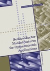 Steiner T.  Semiconductor Nanostructures for Optoelectronic Applications (Artech House Semiconductor Materials and Devices Library)