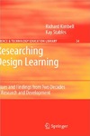 Kimbell R., Stables K.  Researching Design Learning: Issues and Findings from Two Decades of Research and Development (Science & Technology Education Library)