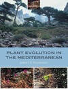 Thompson J.  Plant Evolution in the Mediterranean