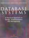 Connolly T., Begg C., Strachan A.  Database Systems: A Practical Approach to Design, Implementation and Management