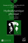 Guyon E., Hulin J., Petit L.  Hydrodynamique physique