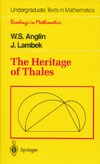 Anglin W., Lambek J.  The Heritage of Thales