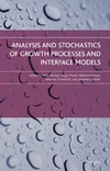 Morters P., Moser R., Penrose M.  Analysis and stochastics of growth processes and interface models