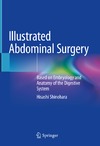 Hisashi Shinohara  Illustrated Abdominal Surgery