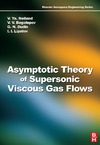 Neiland V. Ya., Bogolepov V. V., Dudin G. N.  Asymptotic Theory of Supersonic Viscous Gas Flows