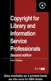 Pedley P.  Copyright for Library and Information Service Professionals (Aslib Know How Guides)
