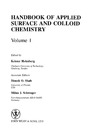 Holmberg K.  Handbook of Applied Colloid & Surface Chemistry.Volume 1.
