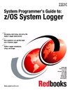 Anania S., Kyne F., Bari P. — Systems Programmer's Guide to Z/OS System Logger