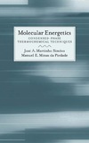 Simoes J., Piedade M.  Molecular Energetics: Condensed-Phase Thermochemical Techniques