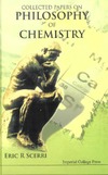 Scerri E.  COLLECTED PAPERS ON PHILOSOPHY OF CHEMISTRY