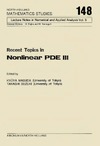 Masuda K., Suzuki T.  Recent topics in nonlinear PDE III