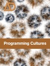 Silver M.  Programming Cultures: Architecture, Art and Science in the Age of Software Development (Architectural Design July   August 2006, Vol. 76 No. 4)