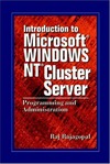 Rajagopal R. — Introduction to Microsoft Windows NT Cluster Server : programming and applications