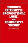Krajicek J.  Bounded Arithmetic, Propositional Logic and Complexity Theory (Encyclopedia of Mathematics and its Applications)