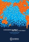 Vigil F.G., Yampasi C.G.  Conociendo APEC y sus temas