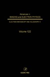 Hawkes P.  Advances in Imaging & Electron Physics, Volume 122 (Advances in Imaging and Electron Physics)