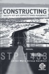 Stroup-Gardiner M.  Constructing Smooth Hot Mix Asphalt (HMA) Pavements (ASTM Special Technical Publication, 1433)