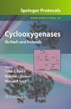 Ayoub S., Flower R., Seed M. — Cyclooxygenases: Methods and Protocols (Methods in Molecular Biology, Volume 644)