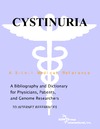 Philip M. Parker  Cystinuria - A Bibliography and Dictionary for Physicians, Patients, and Genome Researchers