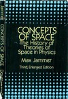 M.Jammer  Concepts of Space: The History of Theories of Space in Physics: Third, Enlarged Edition