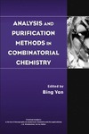 Bing Yan  Analysis and purification methods in combinatorial chemistry