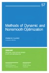 Frank H. Clarke  Methods of Dynamic and Nonsmooth Optimization (CBMS-NSF Regional Conference Series in Applied Mathematics)