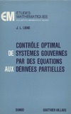 Lions J.L.  Controle optimal de systemes gouvernes par des equations aux derivees partielles