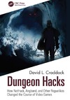 Craddock D.L.  Dungeon Hacks