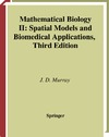 Murray J.  Mathematical Biology II Spatial Models and Biomedical Applications