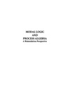 Ponse A., Rijke M., Venema Y.  Modal logic and process algebra: A bisimulation perspective