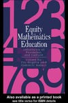 Rogers P., Kaiser G.  Equity In Mathematics Education: Influences Of Feminism And Culture