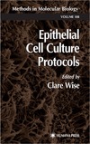 Wise C.  Epithelial Cell Culture Protocols