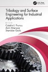 Catalin I. Pruncu  Tribology and Surface Engineering for Industrial Applications