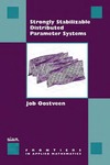 Oostveen J.  Strongly Stabilizable Distributed Parameter Systems (Frontiers in Applied Mathematics)