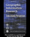 Craglia M., Onsrud H.  Geographic Information Research : Transatlantic Perspectives