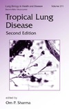 Sharma O.P.  Tropical Lung Disease
