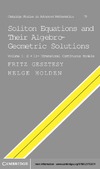 Gesztesy F., Holden H.  Soliton Equations and their Algebro-Geometric Solutions: Volume 1, (1+1)-Dimensional Continuous Models (Cambridge Studies in Advanced Mathematics)