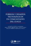 Castro A.  Pobreza y desaf&#237;os tecnol&#243;gicos en comunidades del Cusco