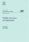 Carja O., Necula M., Vrabie I.  Viability, Invariance and Applications