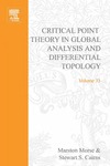 Morse M., Cairns S.  Critical point theory in global analysis and differential topology.Volume 33.
